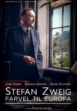 Stefan Zweig: Farewell to Europe