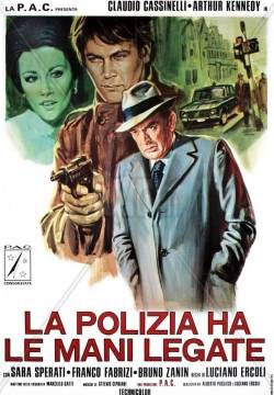 La polizia ha le mani legate