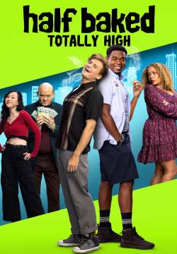 Half Baked: Totally High