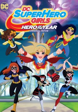 DC Super Hero Girls Hero of the Year