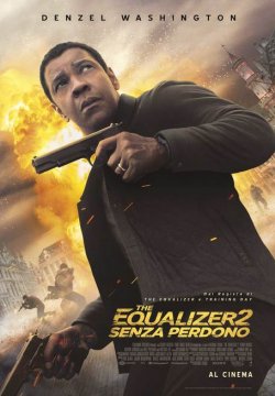 The Equalizer 2 - Senza Perdono